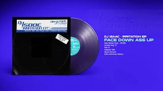🔊 Dj Isaac - FACE DOWN ASS UP [Abstract Records] (1998) HQ