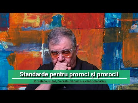 PC(173) Standarde pentru proroci și prorocii - material stufos, nu prea precis, venit prea târziu