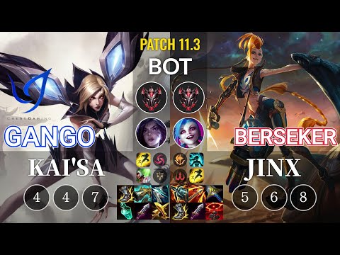 CGA Gango Kai'Sa vs Berseker Jinx Bot - KR Patch 11.3