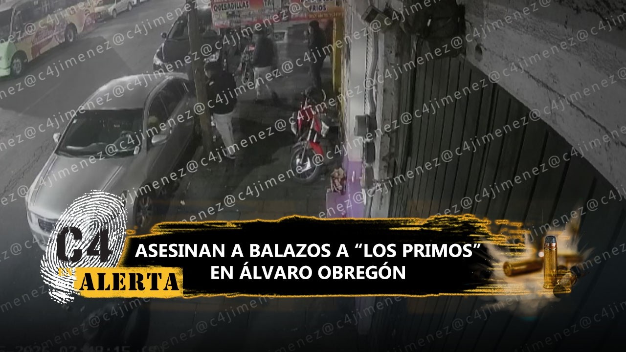 Asesinan a balazos a 'Los Primos' afuera de local en la Álvaro Obregón; atacante iba por 'El Arat'