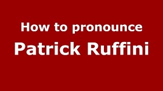 How to pronounce Patrick Ruffini