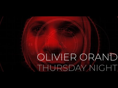 Olivier Orand "Thursday Night" Music Video