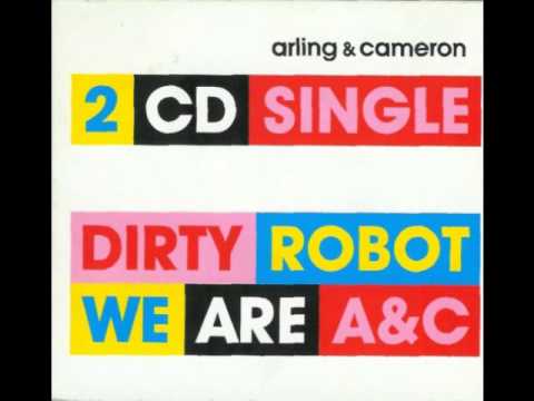Arling and Cameron - Dirty Robot (Tofu 1.5 Remix)