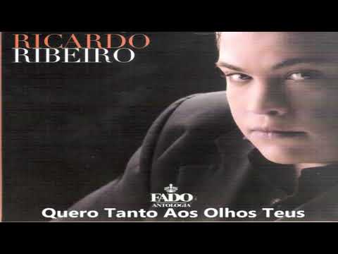 Ricardo Ribeiro - Quero Tanto Aos Olhos Teus