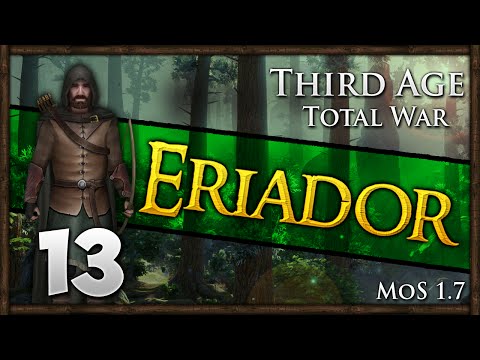 Third Age Total War - Free Peoples of Eriador Campaign #13 ~ The Breaking of Gundabad!