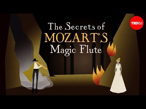 The secrets of Mozart’s “Magic Flute” - Joshua Borths