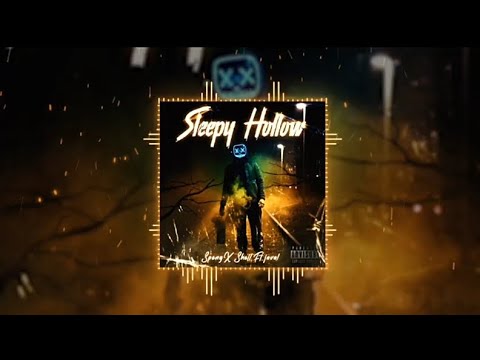 speng X shell ft javal - sleepy hollow (official audio)