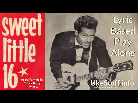 Sweet Little Sixteen Lyric Based Play Along