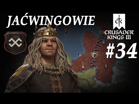 Crusader Kings III - Jaćwingowie cz.34