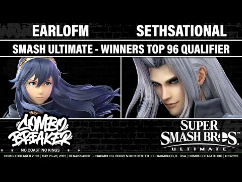 COMBO BREAKER 2023 WINNERS TOP 96 QUALIFIER - EarlofM (Lucina) vs SETHsational (Falcon,Sephiroth)