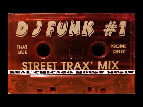 DJ Funk Street Trax Mix