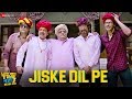Jiske Dil Pe | Life Mein Time Nahi Hai Kisi Ko | Krushna Abhishek, Rajneesh Duggal & Yuvika C | Uvie