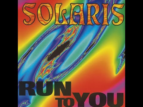 Solaris – Run To You (Extended Mix) HQ 1995 Eurodance