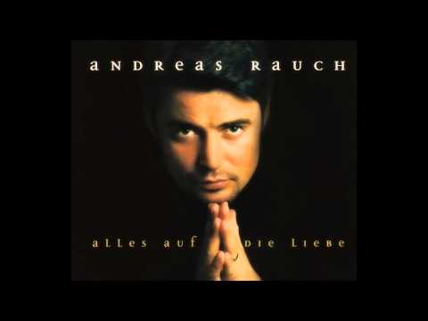 Andreas Rauch - Alles auf die Liebe