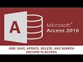 MS Access: Add, Save, Update, Delete, and Search Record