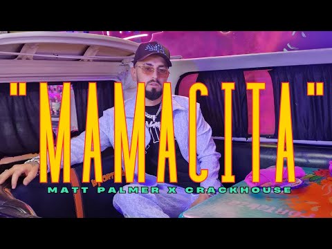 Matt Palmer - Mamacita [Official Music Video]
