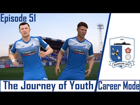 FIFA 21 CAREER MODE | THE JOURNEY OF YOUTH | BARROW AFC | EPISODE 51 | LAST MINUTE GOALS!