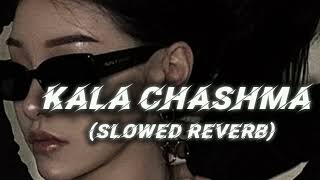 Download lagu Kala chashma | slowed reverb mp3 Download lagu Kala chashma | slowed reverb mp3