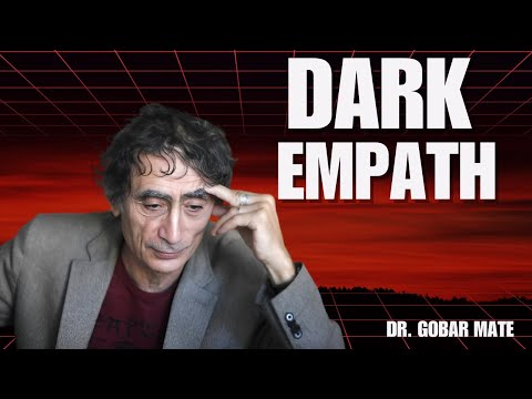5 Signs of a Dark Empath - The Most Dangerous Personality Type || DR. GABOR MATÉ SPEECH ||