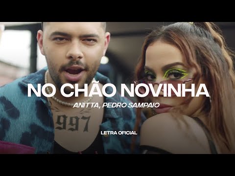 Anitta, Pedro Sampaio - No Chão Novinha (Lyric Video) | CantoYo