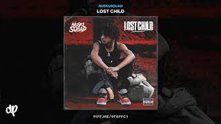 Nuski2Squad - Wheels Fall Off feat Quando Rondo [Lost Child]