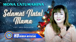 Download lagu Mona Latumahina - SELAMAT NATAL MAMA || Lagu Natal mp3