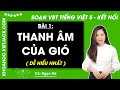 Vở bài tập Tiếng Việt Lớp 5 Bài 1: Thanh âm của gió