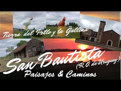 San Bautista, Capital Nacional de la Avicultura. / Dpto Canelones / R. O. del Uruguay