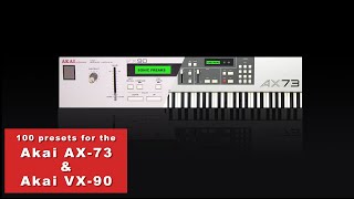 Video thumbnail for Akai AX-73 & VX-90 - 100 patches - Demo by Sonic Freaks