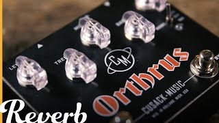 Video thumbnail for Cusack Music Orthrus Distortion | Reverb Demo Video by Reverb