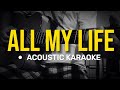All my life - America (Acoustic Karaoke)