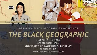The Black Geographic 2020 - Spatial Poetics
