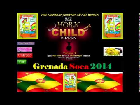 Sheldon D - Horn Child ( Grenada Soca 2014) HORN CHILD RIDDIM