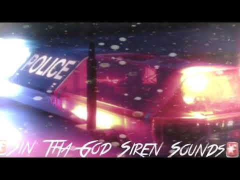 Siren sounds Ft Sin Tha God (snippet)