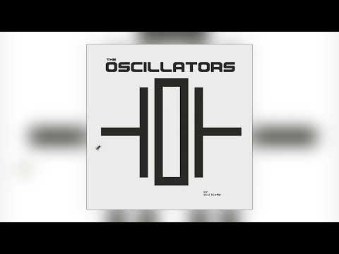 The Oscillators - Spinning Species [Audio]