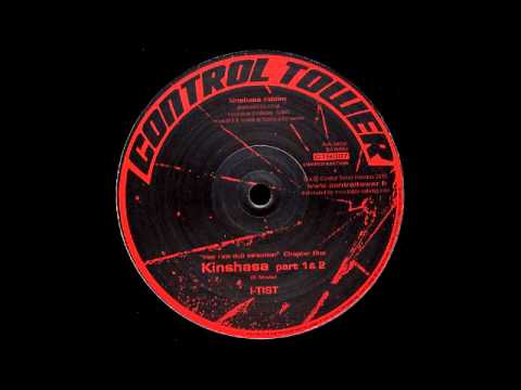 I-Tist - Kinshasa Part 1 & 2