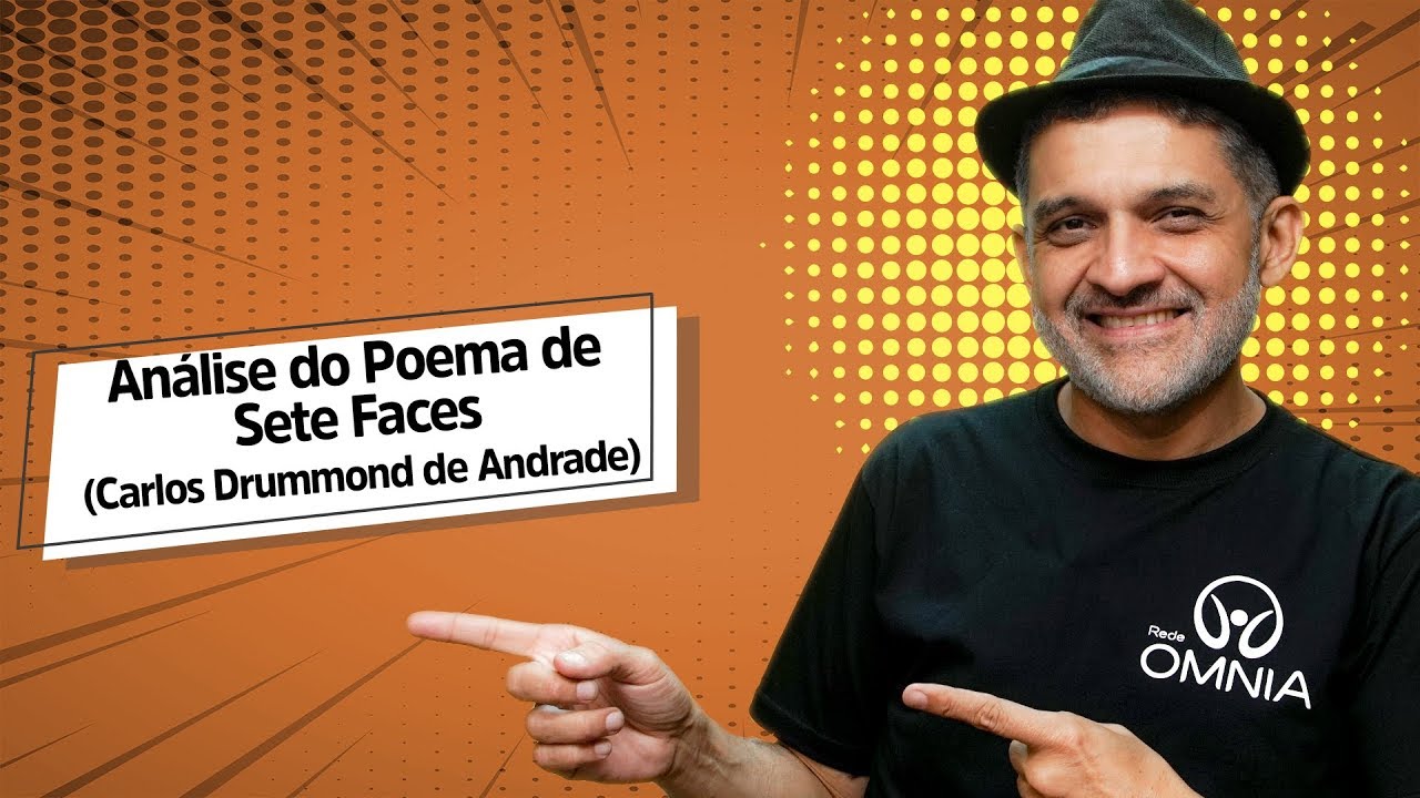 Análise do Poema de Sete Faces (Carlos Drummond de Andrade) - Brasil Escola