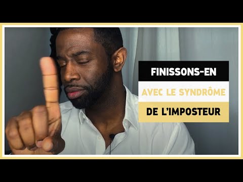 Je suis un Imposteur! Ou comment avoir confiance en soi face au syndrome de l’imposteur