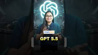 What’s New in ChatGPT 5.5? | ChatGPT 5.5 Explained | Latest ChatGPT Update | #Shorts | #Simplilearn