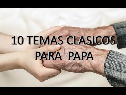 10 TEMAS PARA EL DIA DEL PADRE