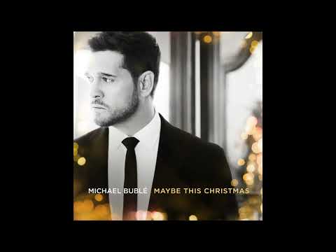Michael Bublé - Maybe This Christmas