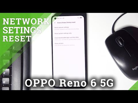 How to Reset Network Settings on OPPO Reno 6 5G - Restart all Networks on Oppo - Fix Wi-Fi on Reno 6