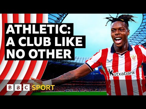 'It's about identity' - How Athletic Club's unique player policy drives success | BBC Sport