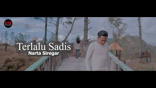 Download lagu Lagu Karo Terbaru 2021 TERLALU SADIS NARTA SIREGAR... mp3