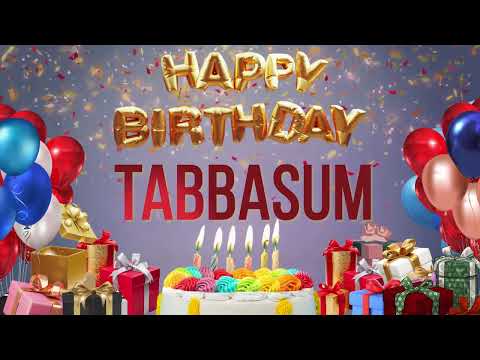 Tabbasum - Happy Birthday Tabbasum