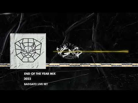 End of the year mix 2022 - Badgato 🔥