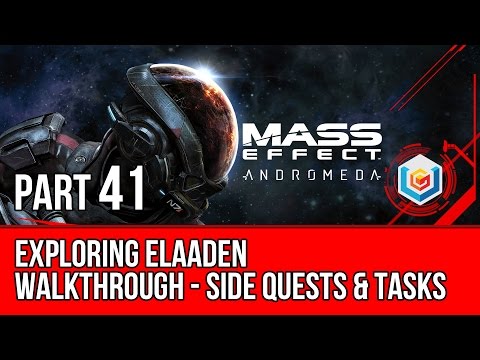 MASS EFFECT ANDROMEDA Walkthrough Gameplay Part 41 - Exploring Elaaden (Mass Effect 4)