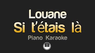 Louane - Si t’étais là (Karaoke)