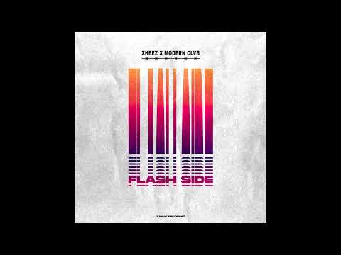 zheez, MODERN CLVB - Flash Side