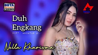 Download lagu Nella Kharisma Duh Engkang Dangdut... mp3